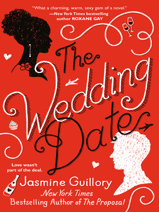 Title details for The Wedding Date by Jasmine Guillory - Available